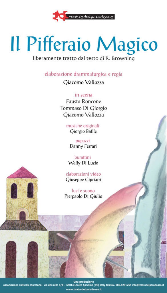 il Pifferaio Magico a Nereto (Te) Teatro del Paradosso