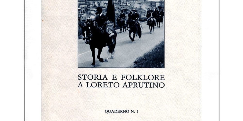 Quaderno n. 1 – Appunti e documenti sulla festa di San Zopito a Loreto Aprutino