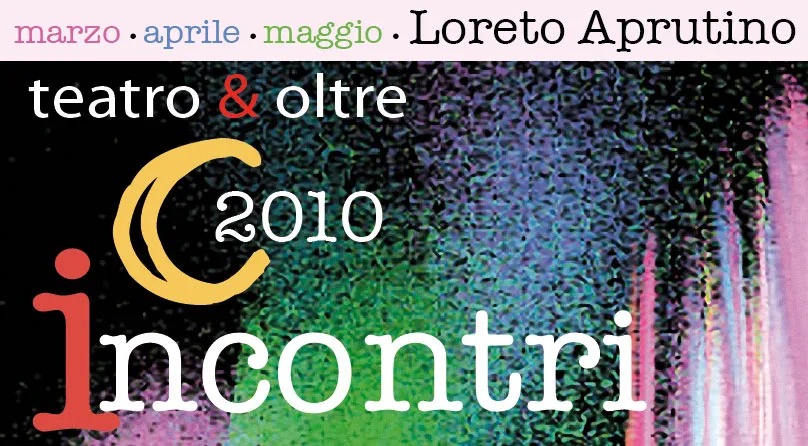 Teatro & oltre 2010