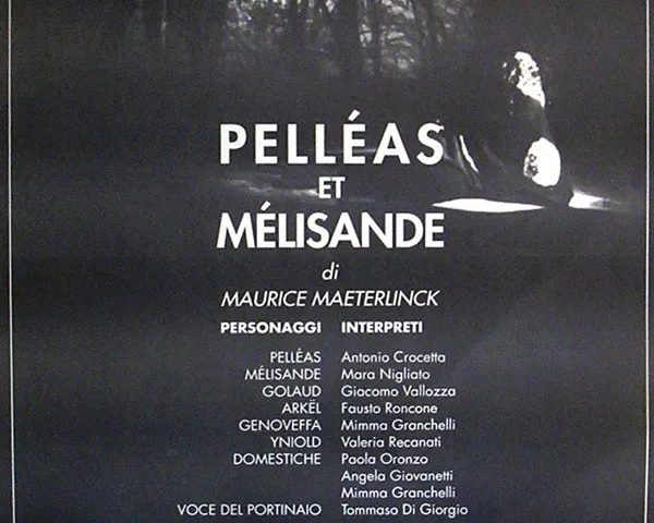 Locandina dello spettacolo Pelléas e Mélisande