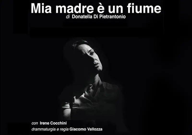 Mia madre è un fiume-3 febbraio 2019