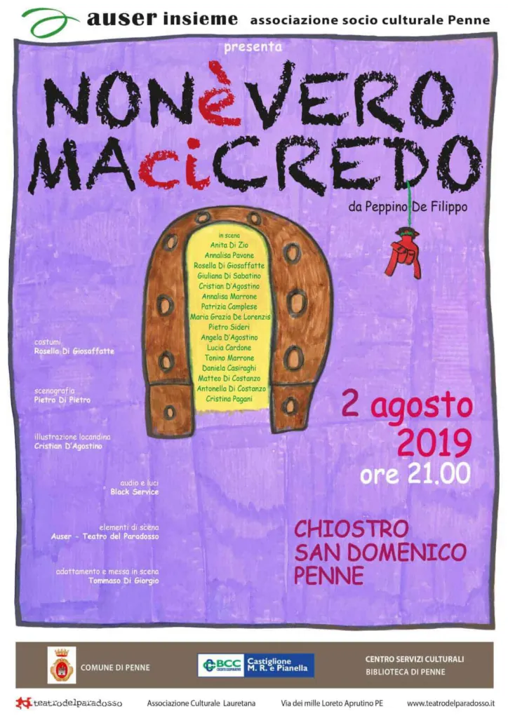 Venerdì 2 agosto 2019 a Penne "Non è vero ma ci credo"