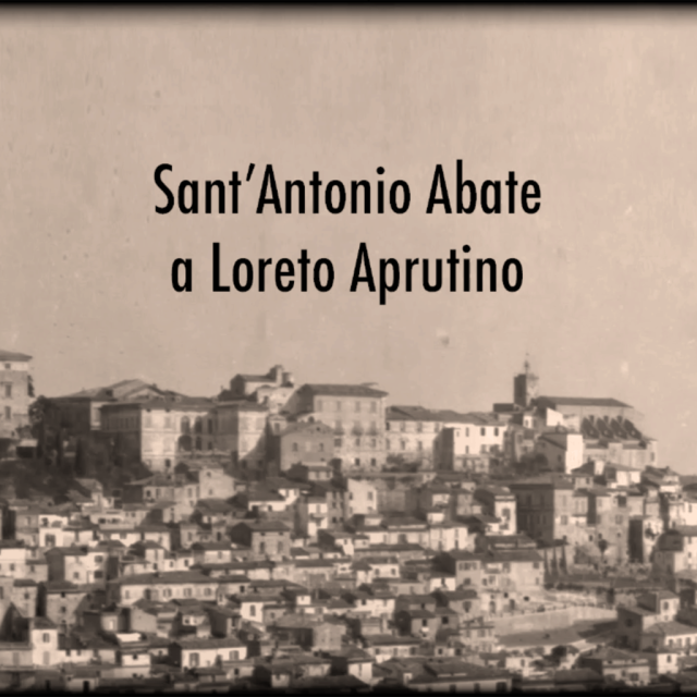 Il Sant&#8217;Antonio a Loreto Aprutino 1974 &#8211; 2020