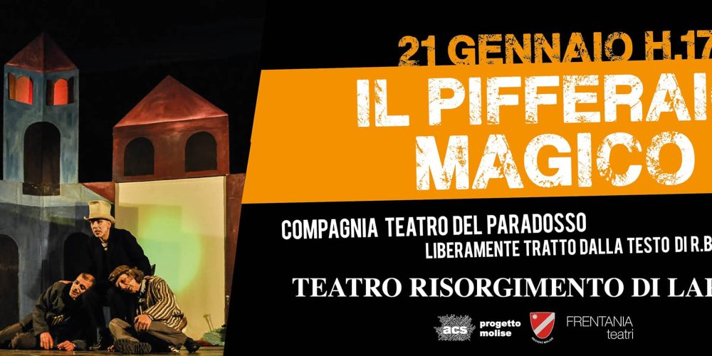 Pifferaio magico – 21 gennaio Larino