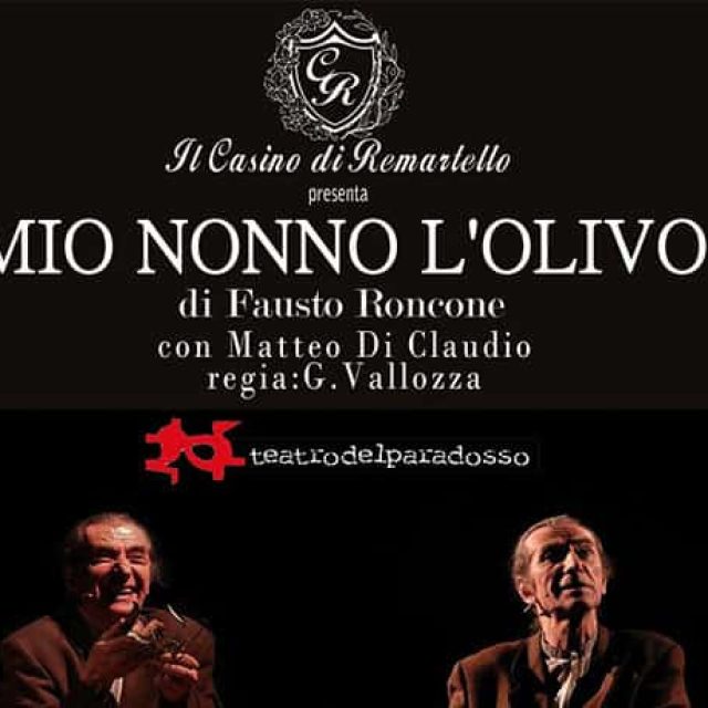 Mio nonno l&#8217;olivo al Casino di Remartello