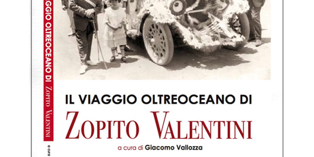 Il viaggio oltreoceano di Zopito Valentini