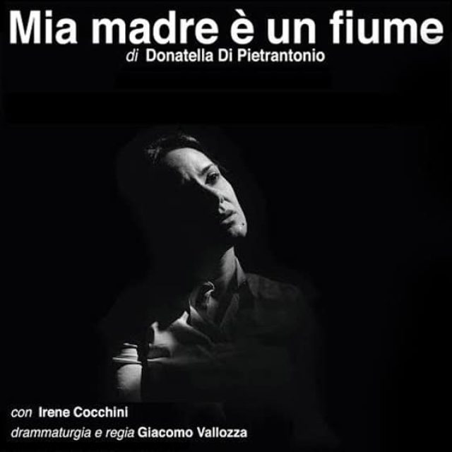 Mia madre è un fiume-3 febbraio 2019