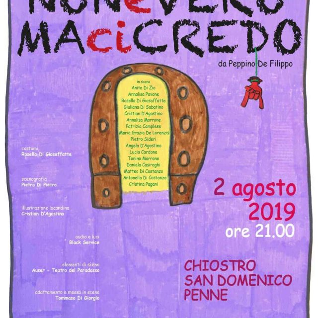 Venerdì 2 agosto 2019 a Penne “Non è vero ma ci credo”